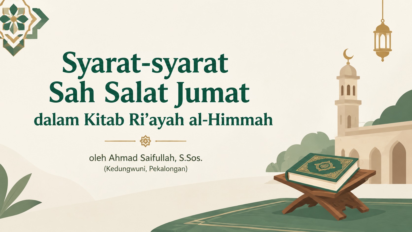 Syarat-syarat Sah Salat Jumat dalam Kitab Ri’ayah al-Himmah